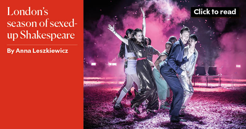 London’s season of sexed-up Shakespeare