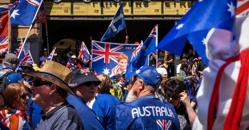 The far right is coming for Australia