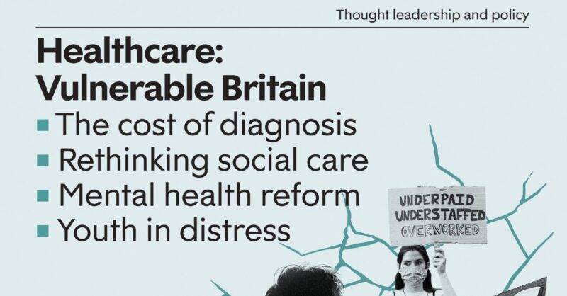 Spotlight on Healthcare: Vulnerable Britain